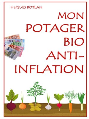 cover image of Mon Potager Bio Anti-Inflation